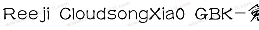 Reeji CloudsongXia0 GBK字体转换